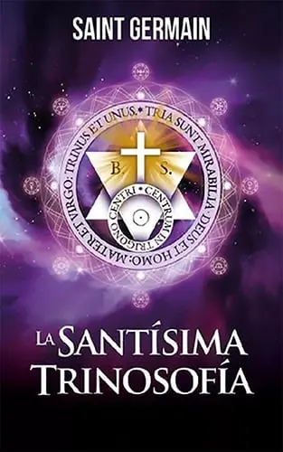 Santíssima Trinosofia - SAINT GERMAIN